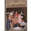 More Story Times with Grandma