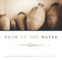 Draw Up the Water Draw Up the Water