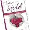 To Have and To Hold