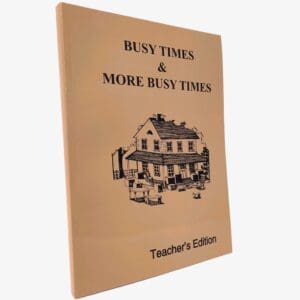Busy Times and More Busy Times - Teacher's Edition