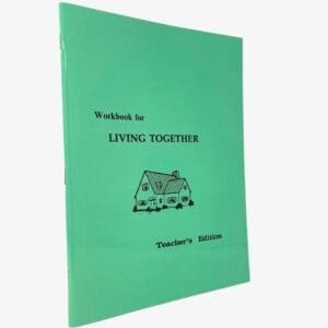 Living Together - Teacher's Edition