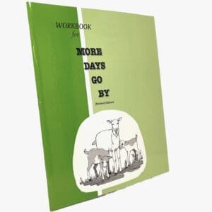 More Days Go By - Workbook