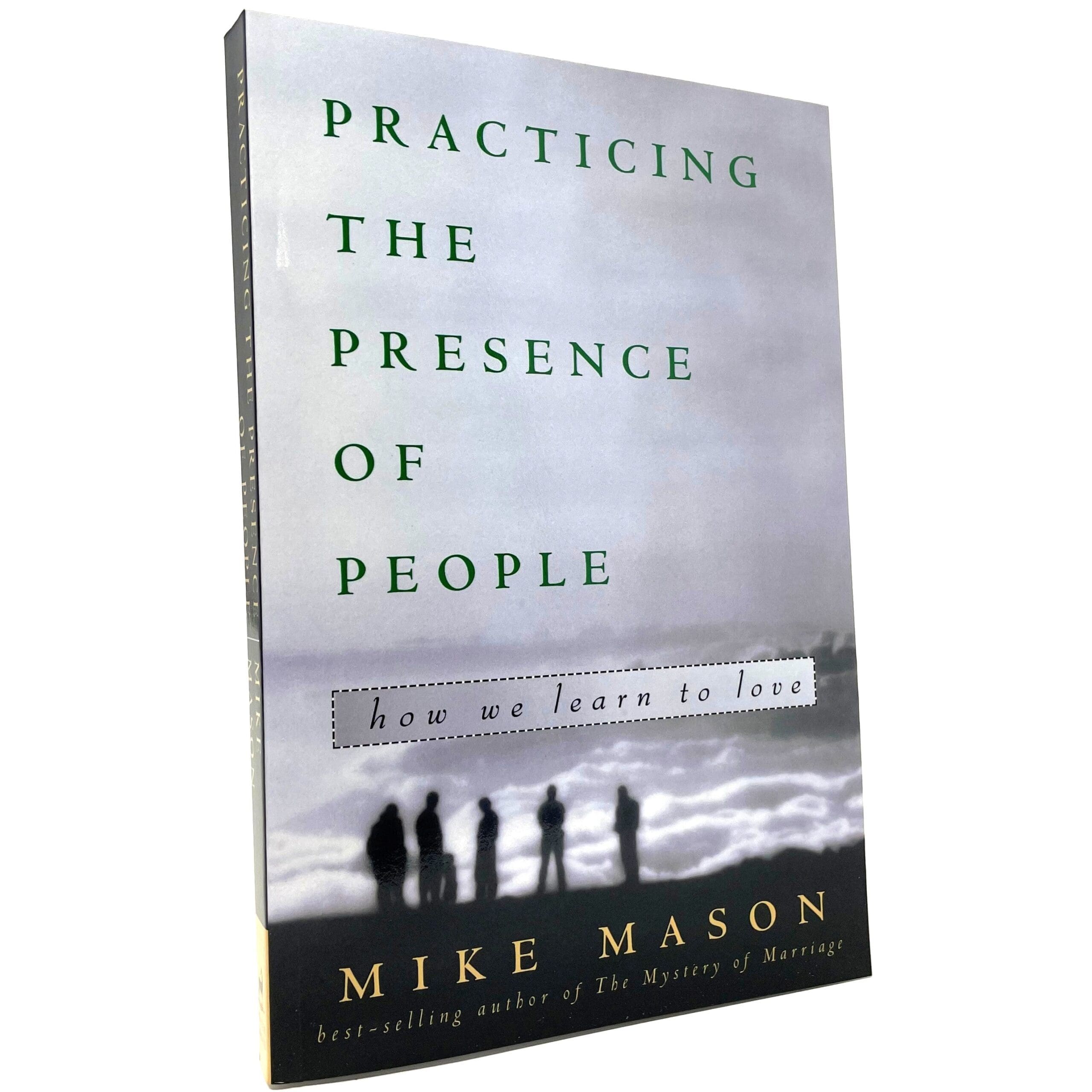 Practicing the Presence of People