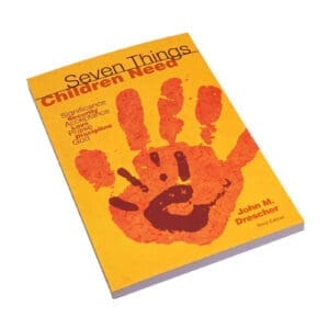 Seven Things Children Need