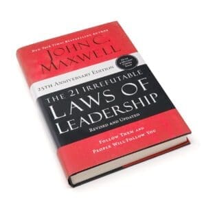 The 21 Irrefutable Laws of Leadership