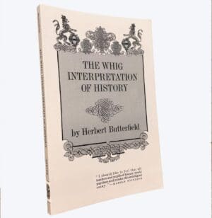 The Whig Interpretation of History