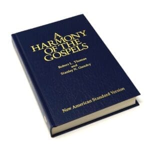 A Harmony of the Gospels