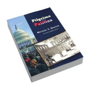 Pilgrims and Politics