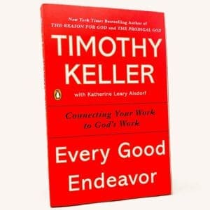 Every Good Endeavor