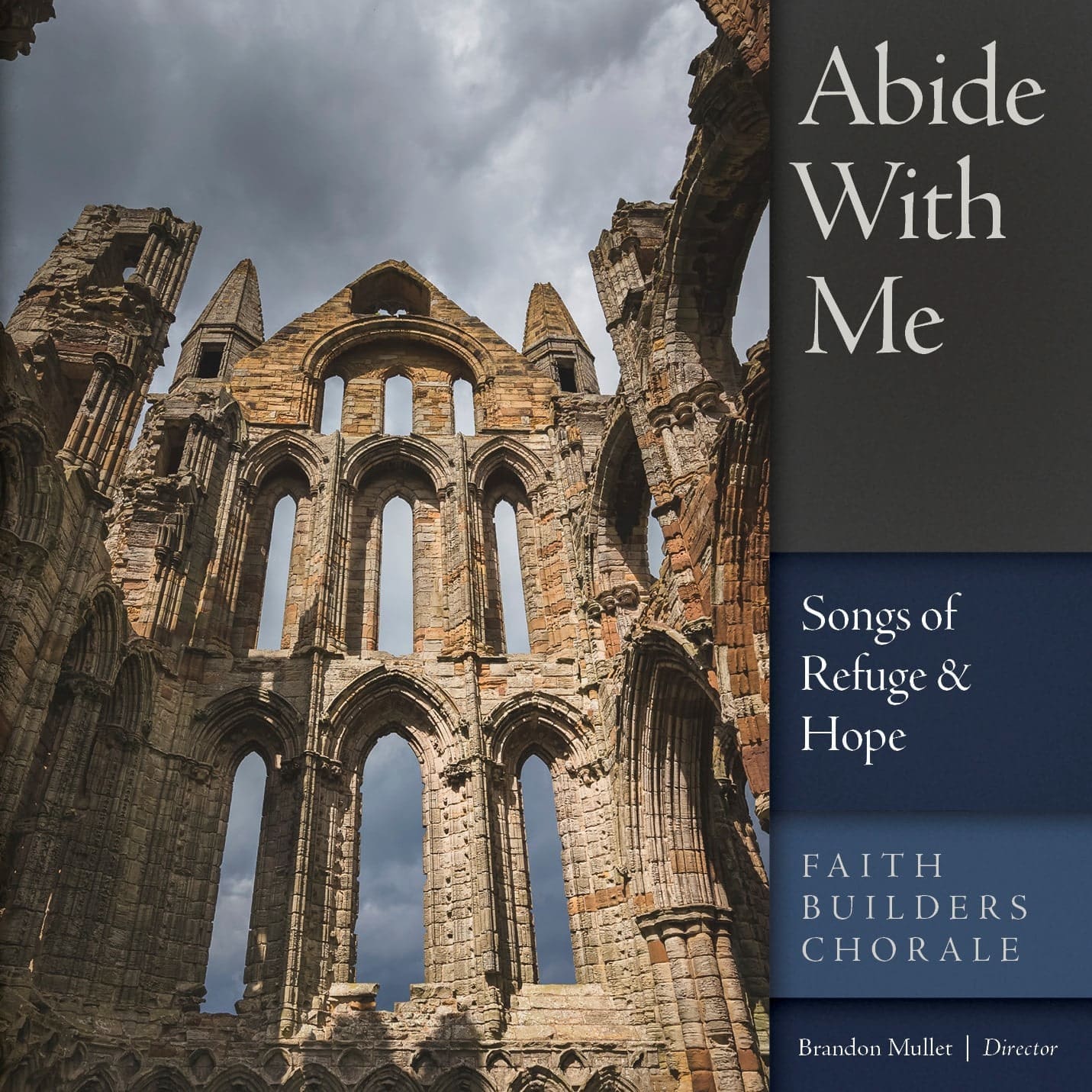 Abide With Me: Songs of Refuge & Hope