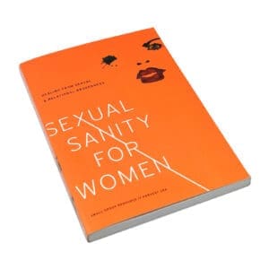 Sexual Sanity for Women