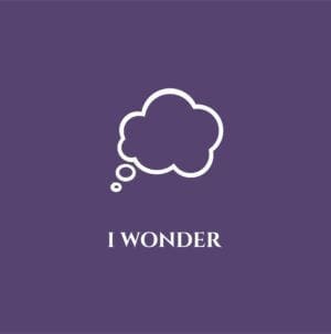 I Wonder