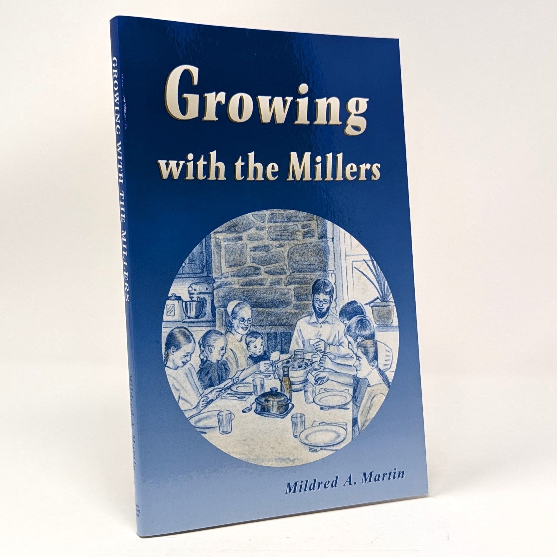 Growing with the Millers Growing with the Millers
