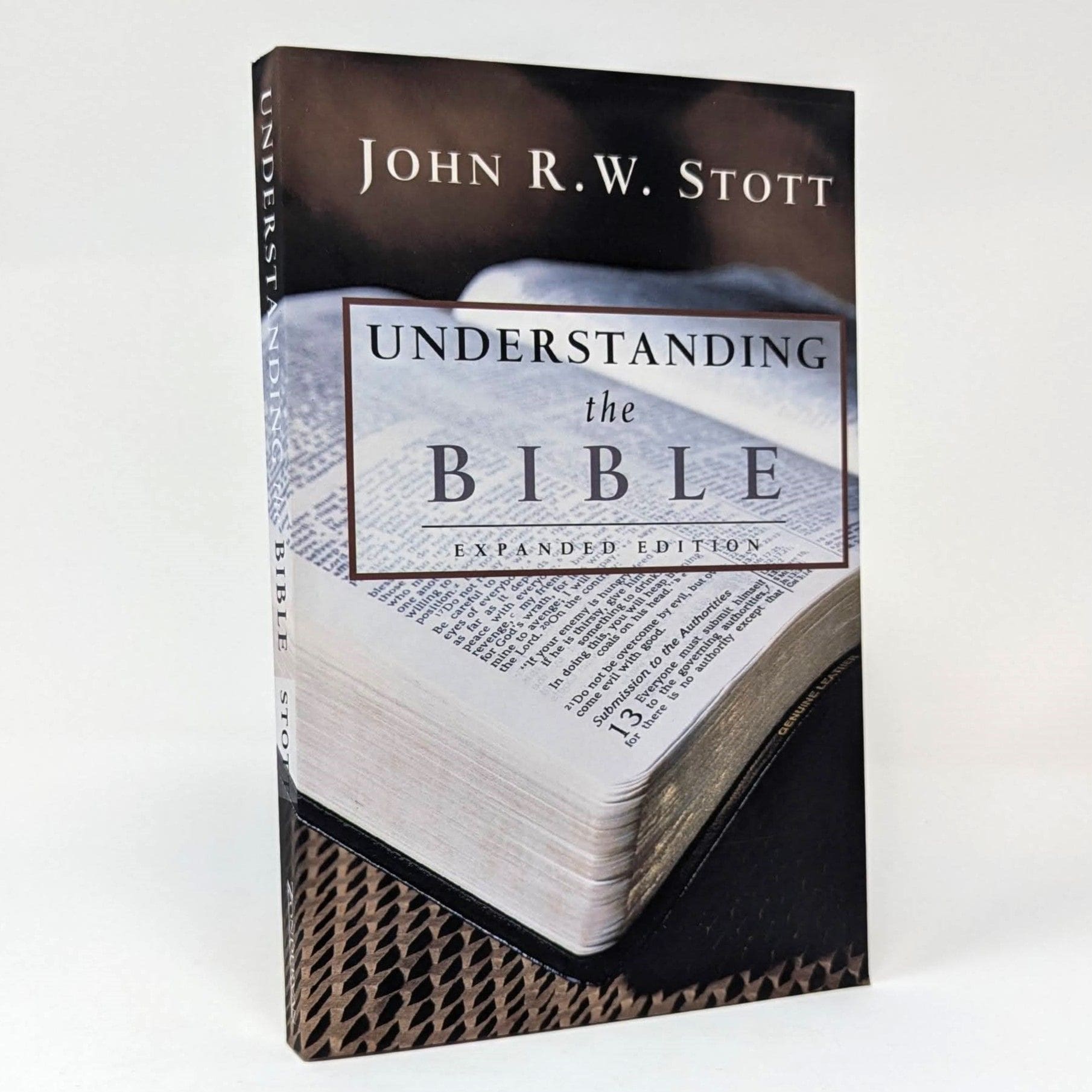 Understanding the Bible Understanding the Bible