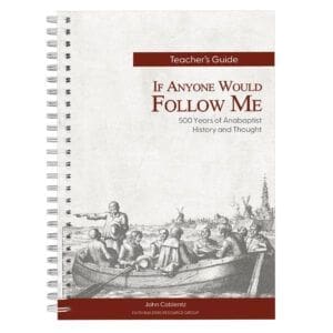 If Anyone Would Follow Me - Teacher's Guide