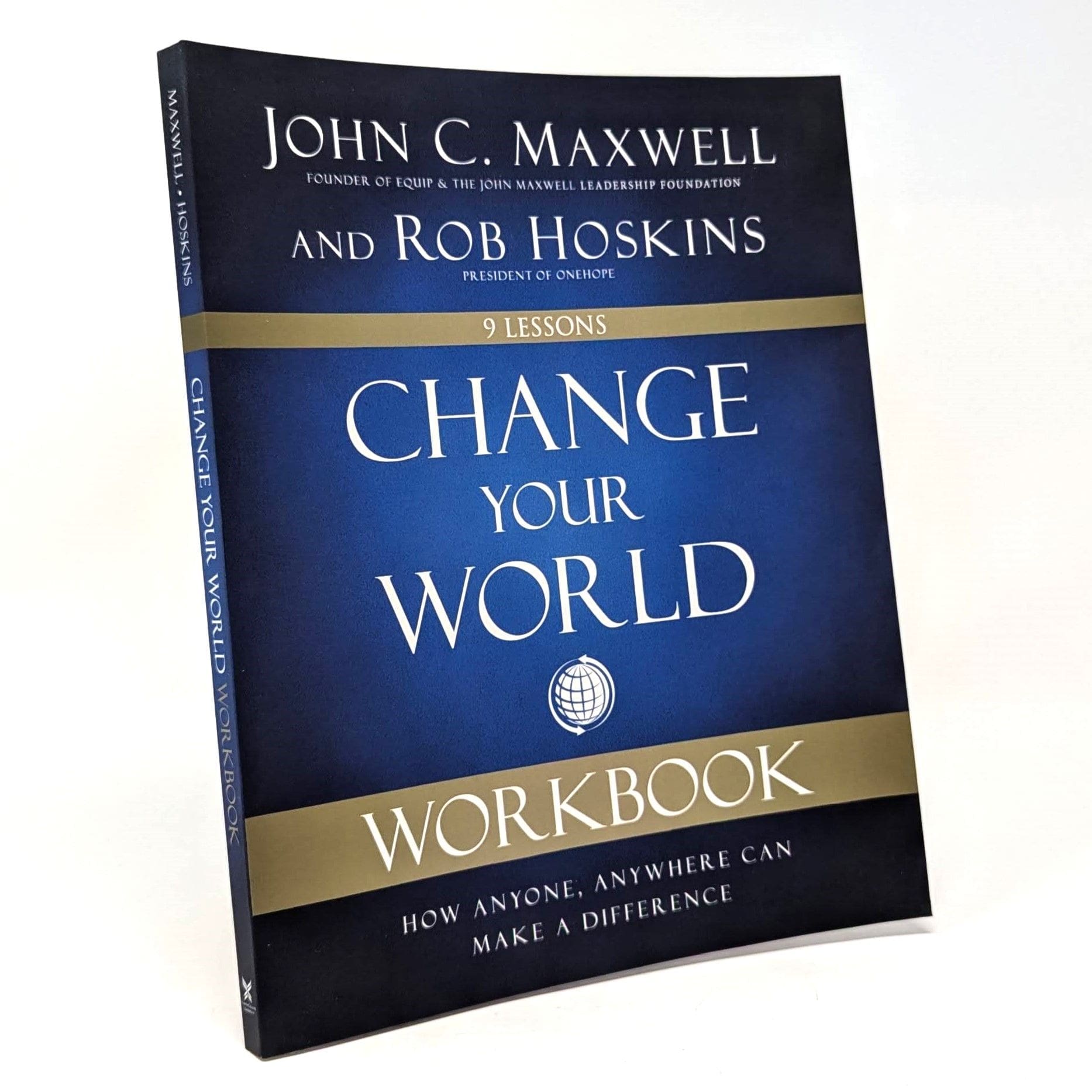 Change Your World - Workbook Change Your World Workbook