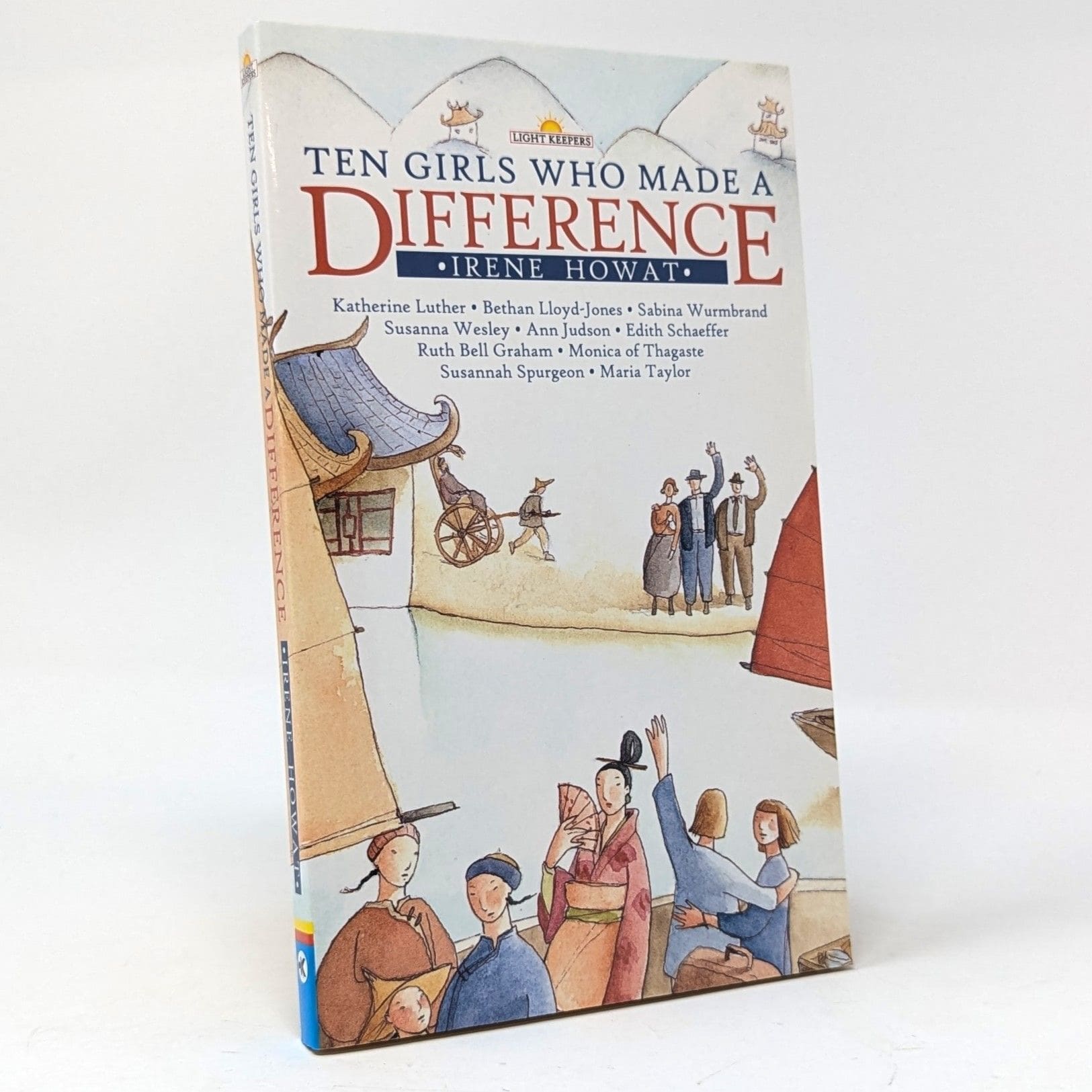 Ten Girls Who Made a Difference Ten Girls Who Made a Difference