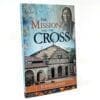 The Mission and the Cross