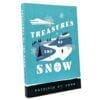 Treasures of the Snow
