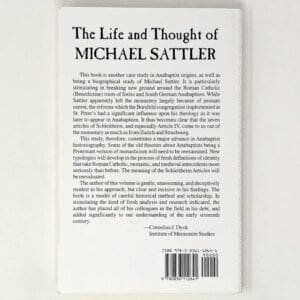 Alternative view of The Life and Thought of Michael Sattler