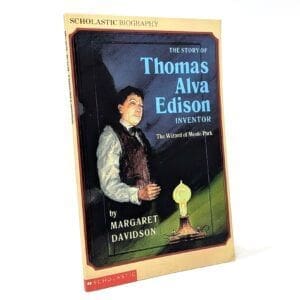 The Story of Thomas Alva Edison