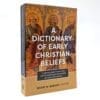 A Dictionary of Early Christian Beliefs