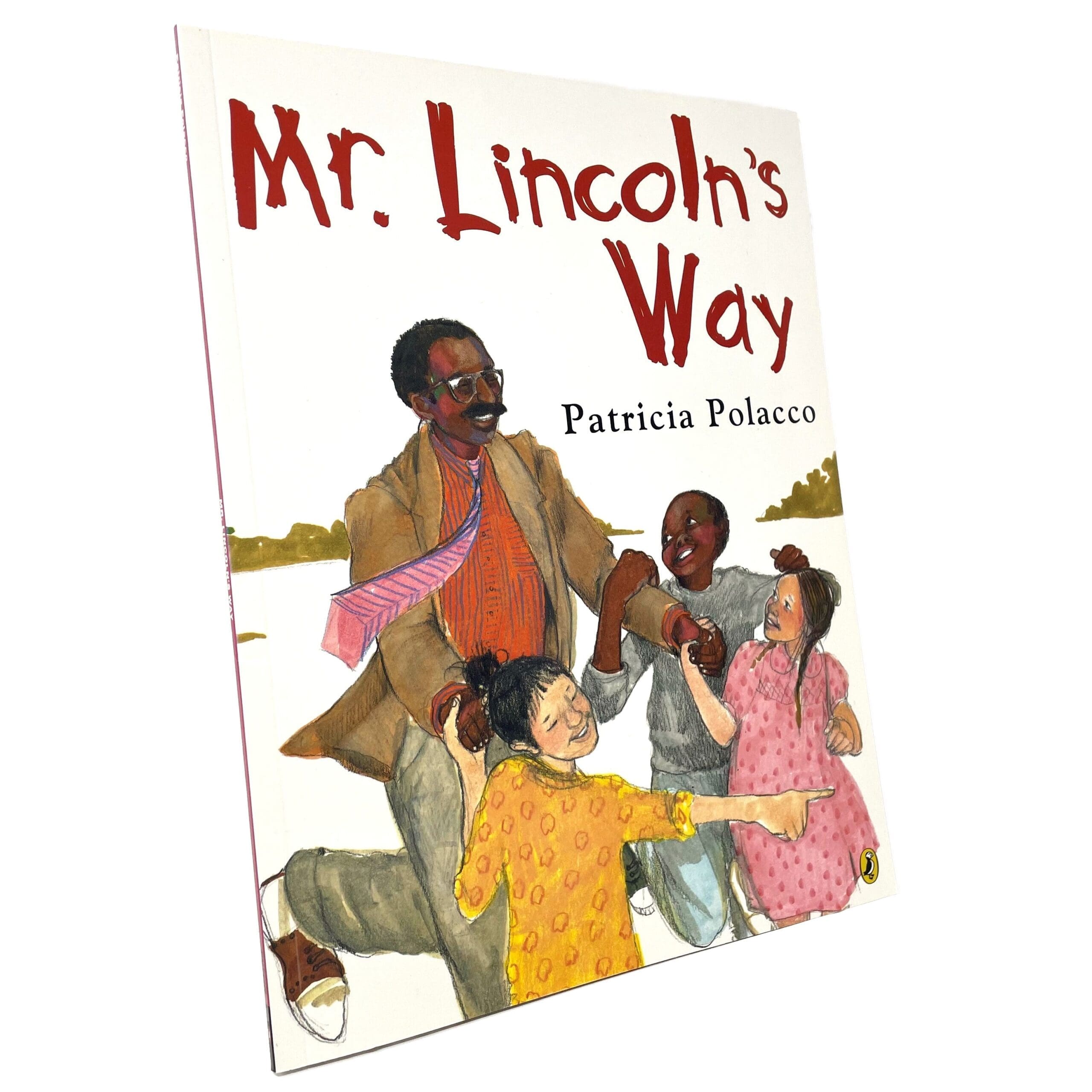 Mr. Lincoln's Way