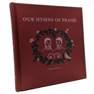 Our Hymns of Praise