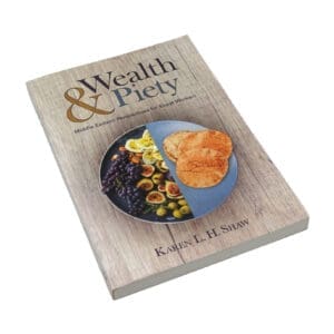 Wealth and Piety
