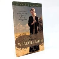 From Wealth to Faith