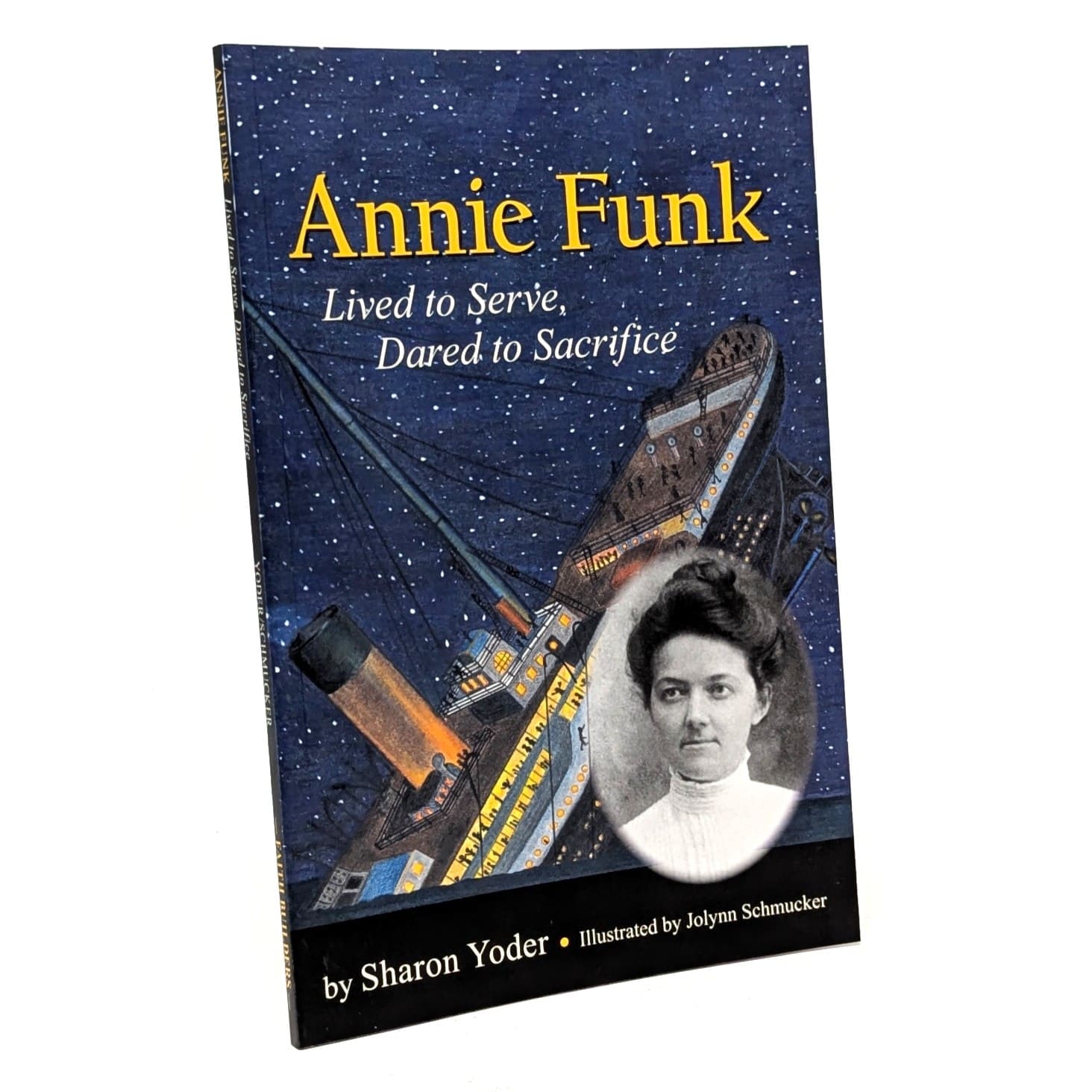 Annie Funk: Lived to Serve Annie Funk