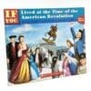 If You Lived at the Time of the American Revolution