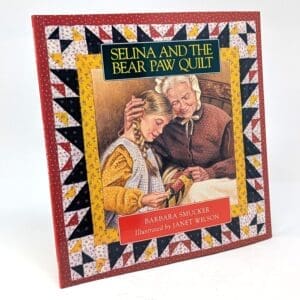 Selina and the Bear Paw Quilt