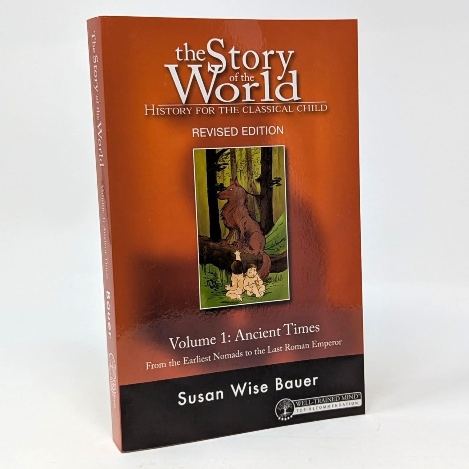 The Story of the World Volume 1