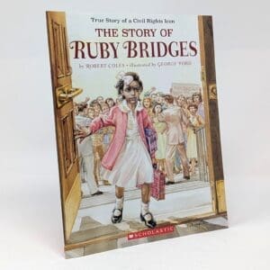 The Story of Ruby Bridges