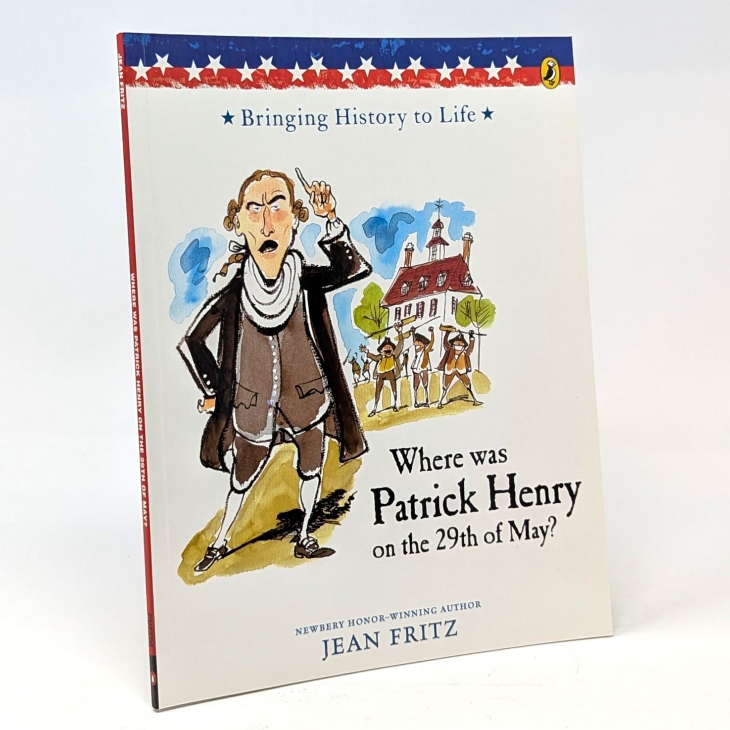 Where Was Patrick Henry on the 29th of May? Where Was Patrick Henry on the 29th of May?