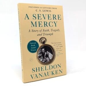 A Severe Mercy