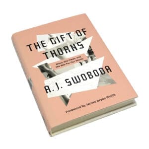 The Gift of Thorns